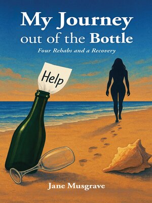 cover image of My Journey out of the Bottle